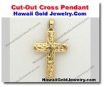 Hawaiian Cut-Out Cross Pendant - Hawaii Gold Jewelry