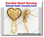 Hawaiian Cut-Out Heart Earring - Hawaii Gold Jewelry