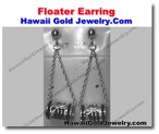 Hawaiian Floater Earring - Hawaii Gold Jewelry