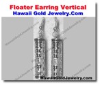 Hawaiian Floater Earring Vertical - Hawaii Gold Jewelry