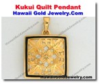 Hawaiian Kukui Quilt Pendant - Hawaii Gold Jewelry
