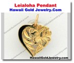 Hawaiian Leialoha Pendant - Hawaii Gold Jewelry