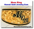 Hawaiian Mom Ring - Hawaii Gold Jewelry