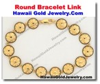 Hawaiian Round Bracelet Link - Hawaii Gold Jewelry