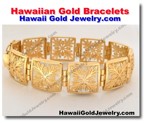 Hawaiian Gold Bracelets - Hawaii Gold Jewelry